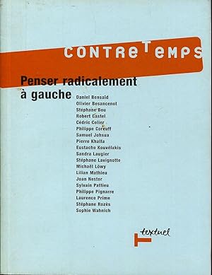 Seller image for Contre Temps numro onze, septembre 2004, Penser radicalement  gauche for sale by Sylvain Par
