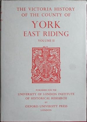 A History of the County of York, East Riding : Volume II (Victoria County History)