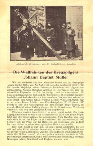 Bild des Verkufers fr Flugblatt "Die Wallfahrten des Kreuzpilgers Johann Baptist Mller" zum Verkauf von ANTIQUARIAT H. EPPLER