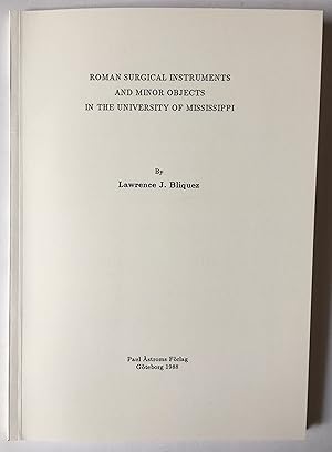 Bild des Verkufers fr Roman surgical instruments and minor objects in the University of Mississippi (Studies in Mediterranean archaeology and literature. Pocket book, 58) zum Verkauf von Joseph Burridge Books