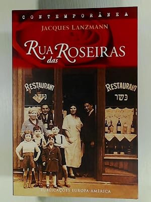 Imagen del vendedor de Rua das Roseiras a la venta por Leserstrahl  (Preise inkl. MwSt.)