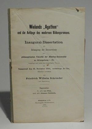 Wielands "Agathon" und die Anfänge des modernen Bildungsromans. Inaugural Dissertation zur Erlang...