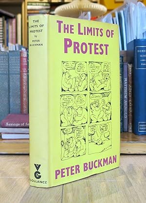 Bild des Verkufers fr THE LIMITS OF PROTEST (SIGNED COPY) zum Verkauf von Worlds End Bookshop (ABA, PBFA, ILAB)