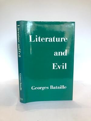 Seller image for LITERATURE AND EVIL for sale by Worlds End Bookshop (ABA, PBFA, ILAB)