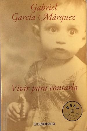 Seller image for Vivir para contarla for sale by LIBRERA SOLN