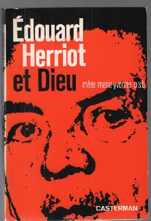 Seller image for douard herriot et dieu for sale by librairie philippe arnaiz