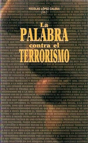 Imagen del vendedor de La palabra contra el terrorismo a la venta por SOSTIENE PEREIRA