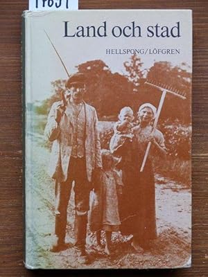 Bild des Verkufers fr Land och Stad. Svenska samhllstyper och livsformer fran medeltid till nutid. zum Verkauf von Michael Fehlauer - Antiquariat