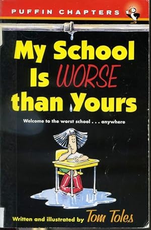 Seller image for My School is Worse than Yours for sale by Librairie Le Nord