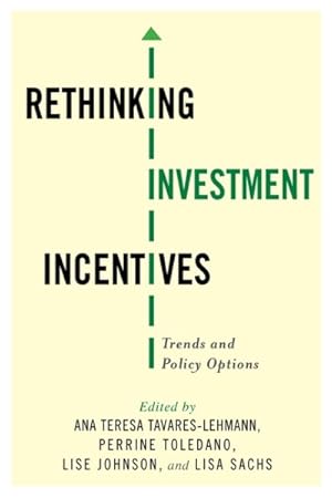 Seller image for Rethinking Investment Incentives : Trends and Policy Options for sale by GreatBookPrices