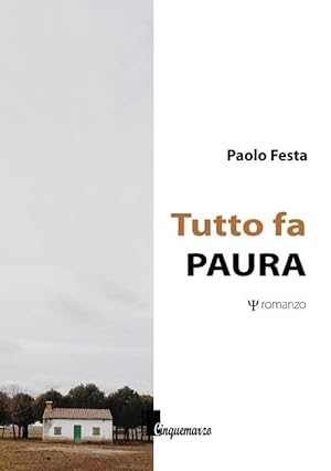 Bild des Verkufers fr Tutto fa paura zum Verkauf von Libro Co. Italia Srl