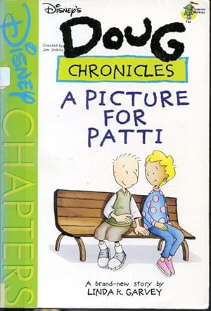 Imagen del vendedor de Doug Chronicles : A Picture for Patti a la venta por Librairie Le Nord