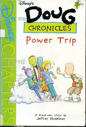 Seller image for Doug Chronicles : Power Trip for sale by Librairie Le Nord