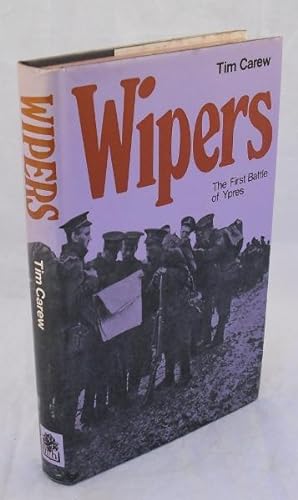 Image du vendeur pour Wipers: The First Battle of Ypres mis en vente par AJ Scruffles