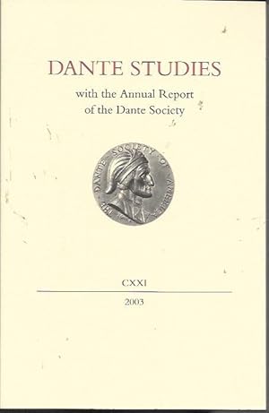 Imagen del vendedor de Dante Studies, with the Annual Report of the Dante Society CXXI [121] (2003) a la venta por Bookfeathers, LLC