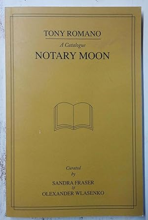 Notary Moon: A Catalogue