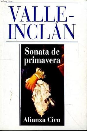 Image du vendeur pour SONATA DE PRIMAVERA mis en vente par Le-Livre