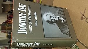 DOROTHY DAY A Biography