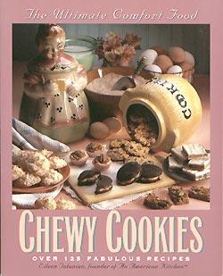 Seller image for Chewy Cookies: The Ultimate Comfort Food - Over 125 Fabulous Recipes for sale by cookbookjj