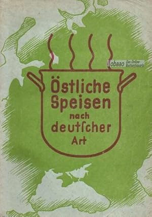 Östliche Speisen nach deutscher Art