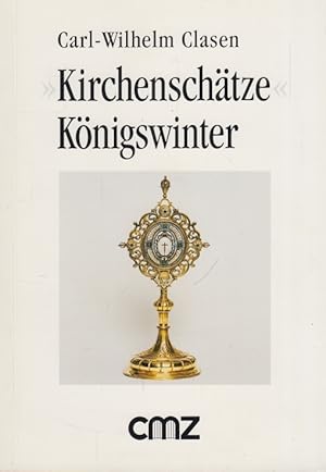 Bild des Verkufers fr Kirchenschtze" Knigswinter 850 Jahre Pfarrgemeinde Knigswinter, Oberdollendorf und Niederdollendorf zum Verkauf von Leipziger Antiquariat