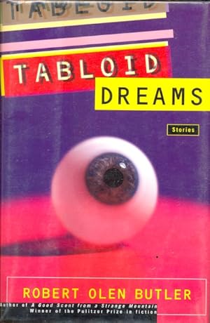 Seller image for Tabloid Dreams for sale by Ziesings