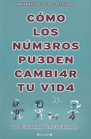 Seller image for CMO LOS NMEROS PUEDEN CAMBIAR TU VIDA. for sale by Librera Anticuaria Galgo