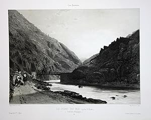 Bild des Verkufers fr Le Pont du Roi (pres St. Beat), d'Espagne" - Pont du Roi St. Beat France Frankreich Pyrenees Lithographie Litho Ciceri zum Verkauf von Antiquariat Steffen Vlkel GmbH