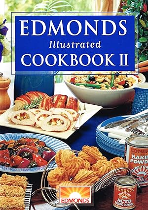 Edmonds Illustrated Cookbook II :