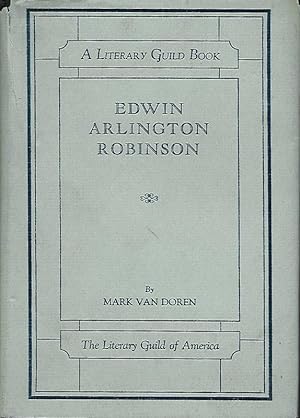 Image du vendeur pour EDWIN ARLINGTON ROBINSON. mis en vente par Legacy Books