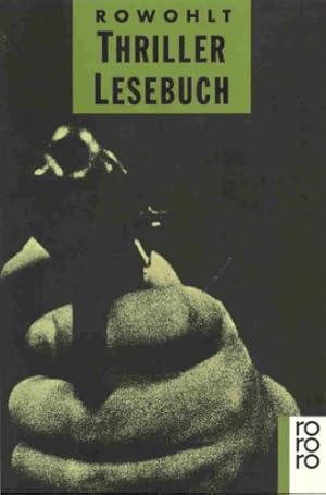 Seller image for Rowohlt Thriller Lesebuch. for sale by Antiquariat Buchhandel Daniel Viertel