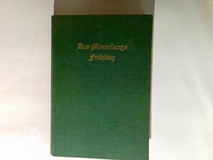 Seller image for Des Minnesangs Frhling : Nach Karl Lachmann, Moriz Haupt u. Friedrich Vogt. for sale by Antiquariat Buchhandel Daniel Viertel