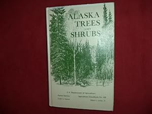 Seller image for Alaska Trees and Shrubs. Agriculture Handbook No. 410. for sale by BookMine