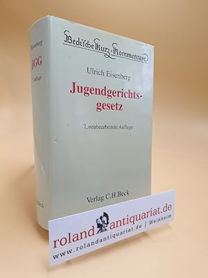 Seller image for Jugendgerichtsgesetz. erl. von / Beck'sche Kurz-Kommentare ; Bd. 48 for sale by Roland Antiquariat UG haftungsbeschrnkt