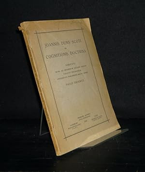Joannis Duns Scoti de cognitionis doctrina. [Von Paulus Tochowicz].