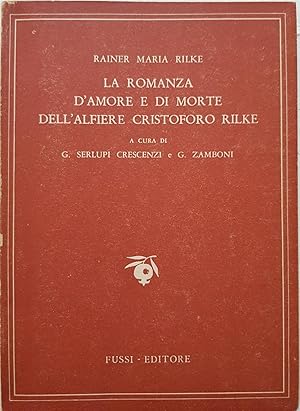 La Romanza d'amore e di morte dell'Alfiere Cristoforo Rilke.