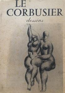 Le Corbusier dessins par Maurice Jardot.