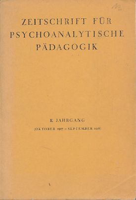 Seller image for Zeitschrift fr Psychoanalytische Pdagogik. 2. Jahrgang, (Oktober 1927 - September 1928). for sale by Fundus-Online GbR Borkert Schwarz Zerfa