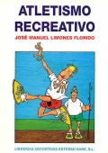 Imagen del vendedor de Atletismo recreativo. a la venta por Espacio Logopdico