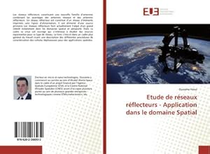 Image du vendeur pour Etude de rseaux rflecteurs - Application dans le domaine Spatial mis en vente par AHA-BUCH GmbH