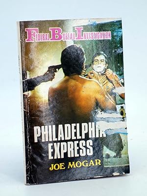 FBI FEDERAL BUREAU INVESTIGATION 299. PHILADELPHIA EXPRESS (Joe Mogar) 1980. OFRT