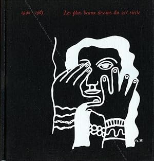Immagine del venditore per Les plus beaux dessins du 20e sicle 1940-1965. venduto da Librairie-Galerie Dorbes Tobeart