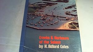 Seller image for creeks and harbours of the solent. for sale by Saturday Books