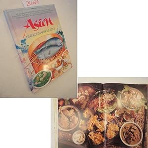Asien. Eine kulinarische Reise. Mit 250 Original-Rezepten aus Japan, Kore, China, den Philippinen...