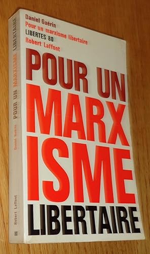 Pour un marxisme libertaire