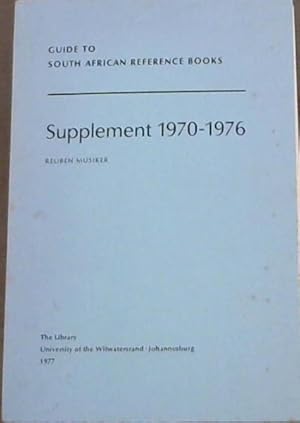 Guide to South African Reference Books: Supplement 1970-1976