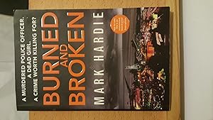 Immagine del venditore per Burned and Broken: If you like Peter James, you'll love this (Pearson and Russell), ***UNCORRECTED PROOF COPY*** venduto da Collector's Corner