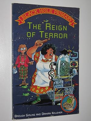 Immagine del venditore per The Reign of Terror - Black Hole Primary Series #4 venduto da Manyhills Books