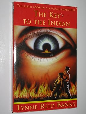 Imagen del vendedor de The Key to the Indian a la venta por Manyhills Books