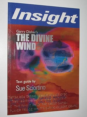 Garry Disher's The Divine Wind : Insight Text Guide